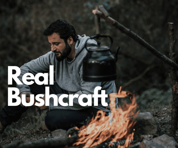Real Bushcraft